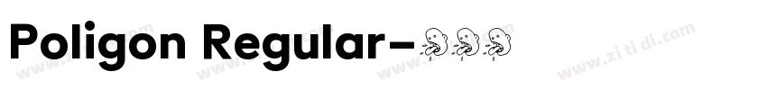 Poligon Regular字体转换